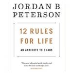12 Rules for Life, review by Bill Montgomery